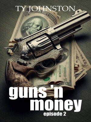 cover image of Guns 'n Money